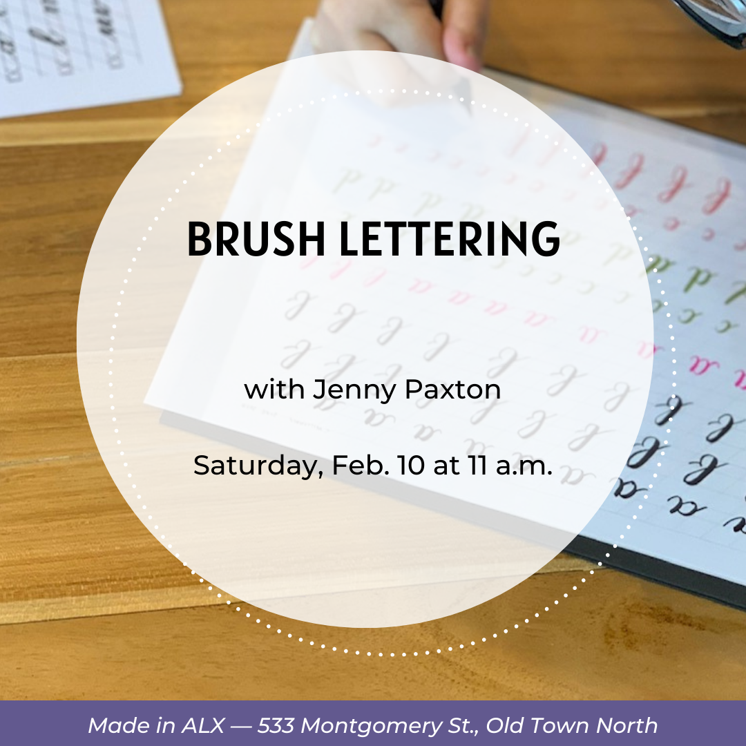 Feb 3, Brush Calligraphy for Beginners Workshop